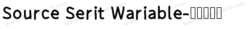 Source Serit Wariable字体转换